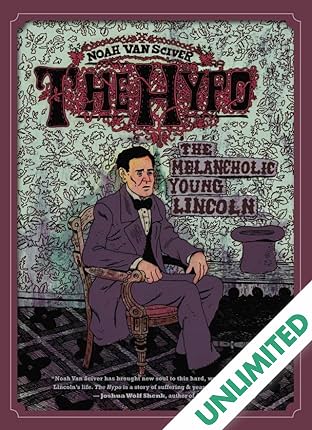 The Hypo: The Melancholic Young Lincoln